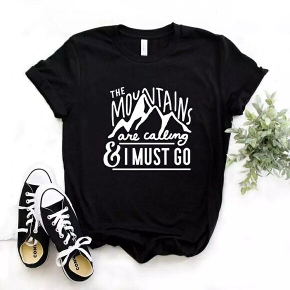 The Mountains Are Calling & I Must Go Tee Shirt - Picture 1 of 1